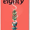 Buy Eighty° magazine - Issue 3 from Infuse Tea available online at VEND. Explore more Books collections now